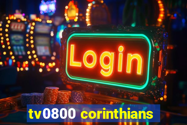tv0800 corinthians